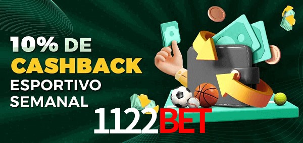 10% de bônus de cashback na 1122bet